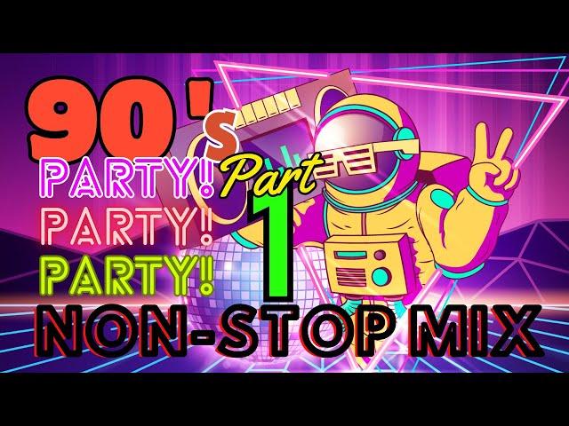 90's Disco Party! Party! Party! Hits Non Stop Mix