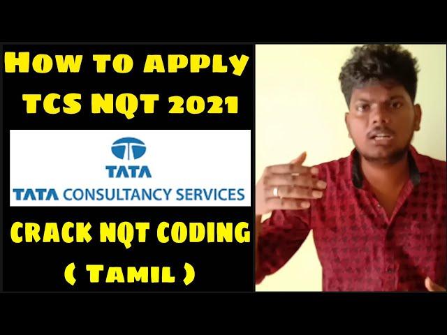 TCS NQT 2021 | How to apply (Tamil) | How to Crack Coding | Important Questions | Tips & Tricks