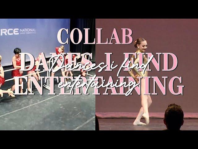 dances I find ENTERTAINING! | COLLAB w @kateseditzslap | atlanticaldc