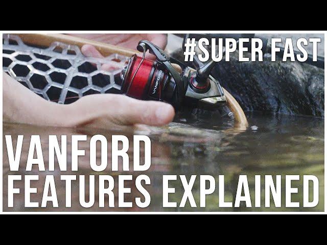 Trout Fishing with the Shimano Vanford | Ultralight & Fast Spinning Reel: Features Explained