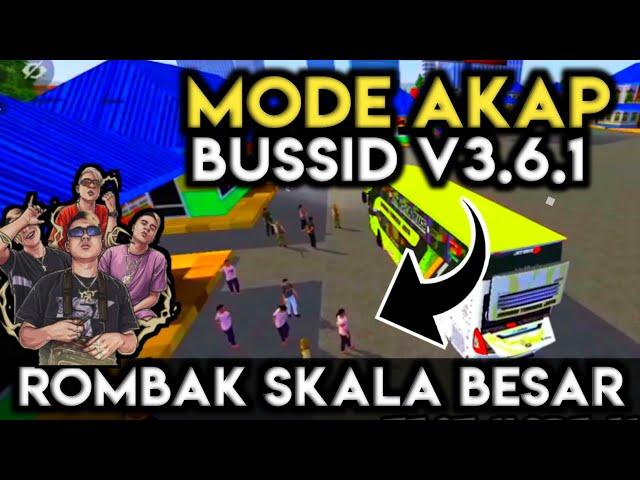 Kodename Mode Akap bussid v3.6.1 - Terbaru Skala Besar UPDATE JBHD SR1 | Kodename Bussid V3.6.1