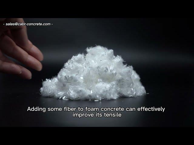 Why is fiber added to foam concrete