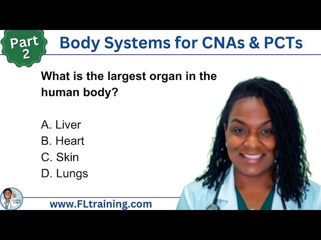  Body Systems for CNAs & PCTs – Part 2: The Integumentary System