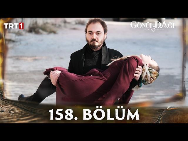 Gönül Dağı 158. Bölüm  @trt1