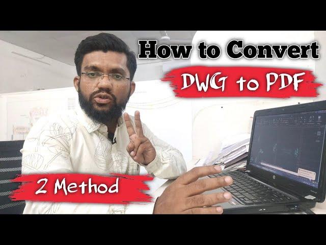 How to convert dwg to pdf in Autocad | Engineering Tactics