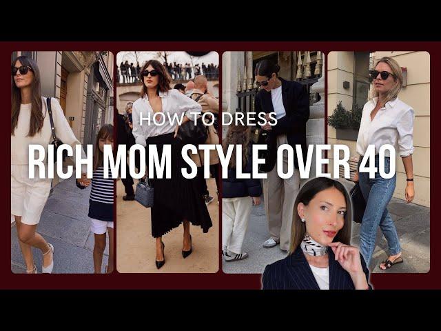 How to Dress like an European Rich Woman - Rich Mom Outfits