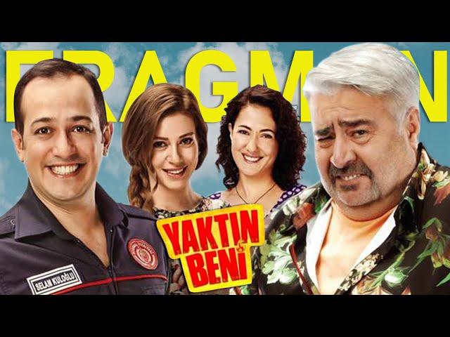 Yaktın Beni | Fragman