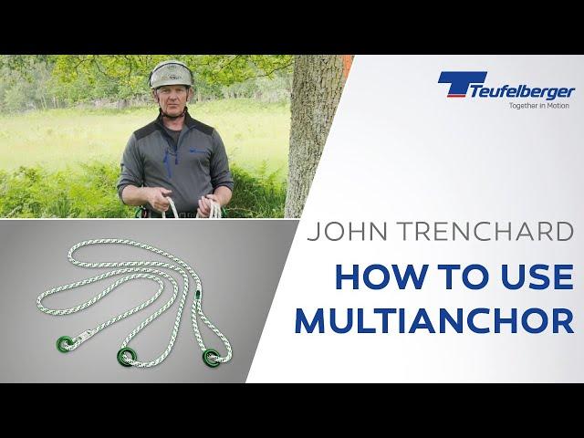 How to use the Teufelberger multiANCHOR by John Trenchard