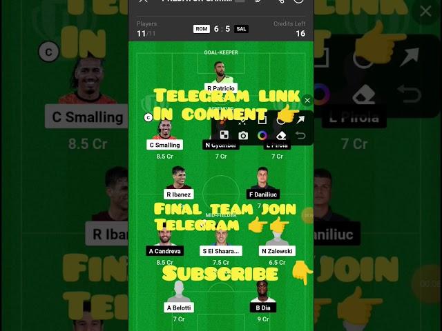 ROM vs SAL dream11 football team today @AnuragDwivedi @Teams4win #dream11football