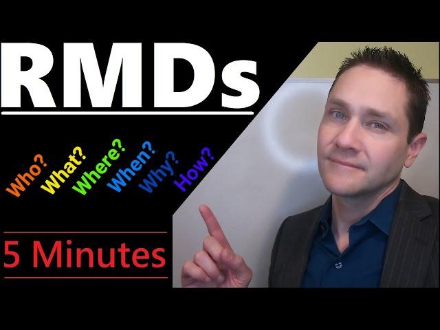 RMDs Explained in 5 Minutes: Required-Minimum-Distribution Basics