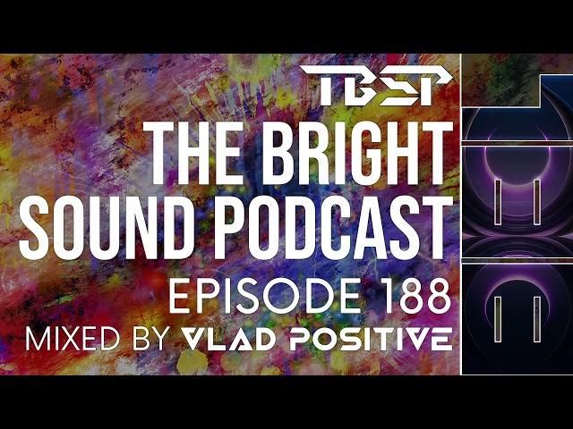 Exclusive Uplifting Trance Mix by Vlad Positive [TBSP188]