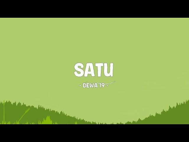 Dewa 19 - Satu - Lirik Berkah