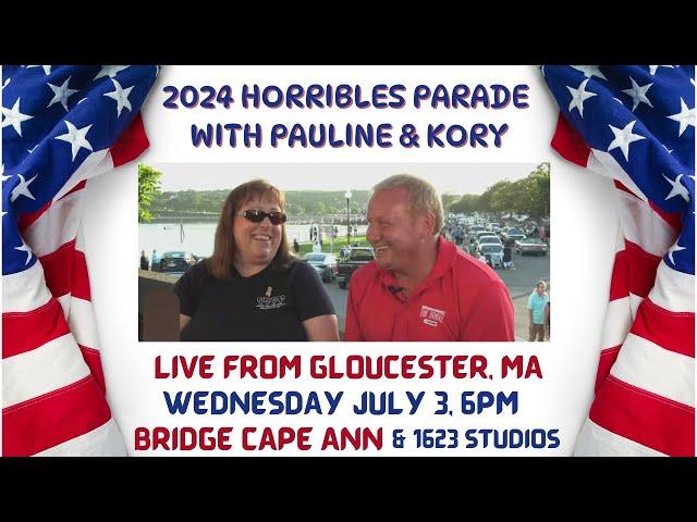 2024 Horribles Parade from Gloucester, MA with Pauline and Kory