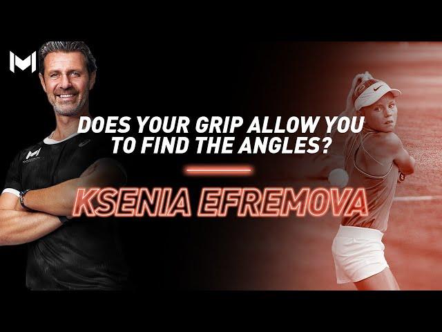 Does your Grip Allow you to Find the Angles? | Ksenia Efremova