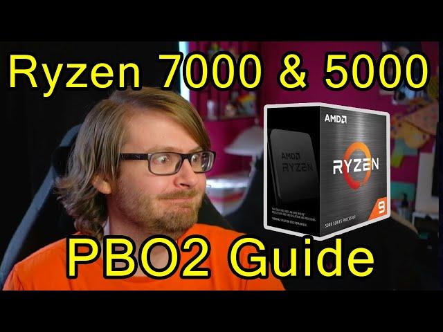 Ryzen 7000 & 5000 Precision Boost Overdrive 2 Guide