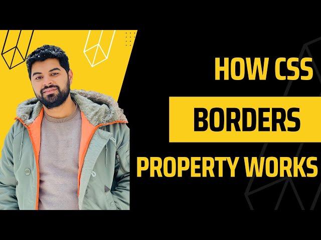 Learn CSS Borders | Border width, Colour, Styles in CSS3