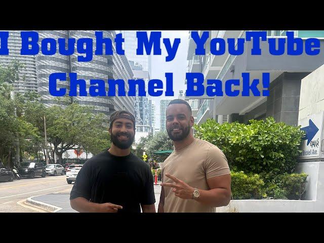 I Bought My YouTube Sales Channel Back!