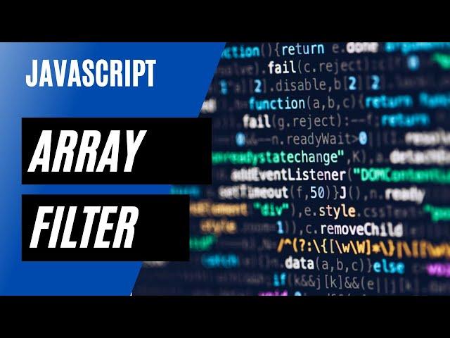 Javascript - Array Filter Method - Filter Object of Array