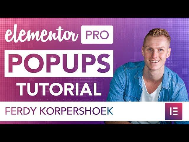 Elementor Pro Popups Tutorial