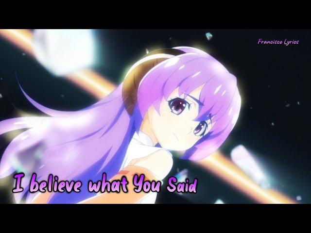 『Lyrics AMV』 Higurashi no Naku Koro ni (2020) OP Full 「I believe what you said - Asaka」