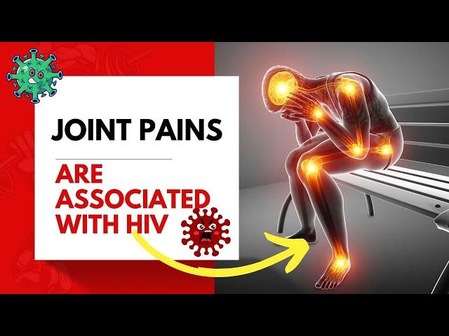 Joint Pains Are Associated with HIV