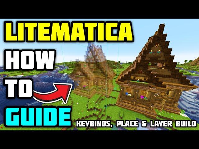 How to use LITEMATICA GUIDE - Minecraft (Hotkeys, Place & Layer Build)