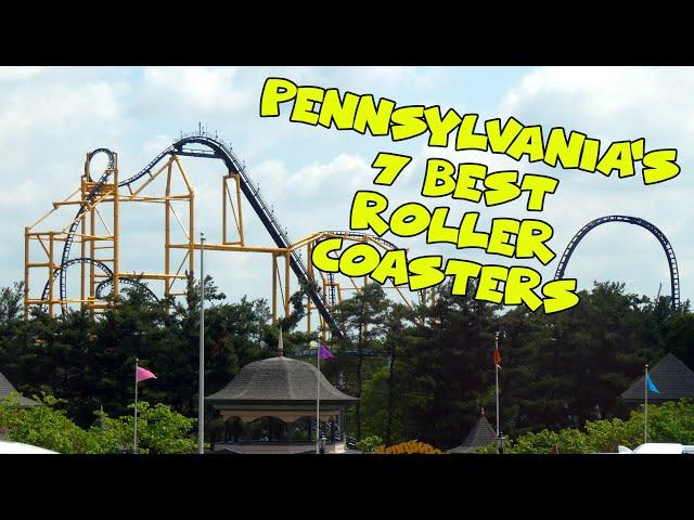 The 7 Best Roller Coasters in Pennsylvania | Sir Willow's Park Tales