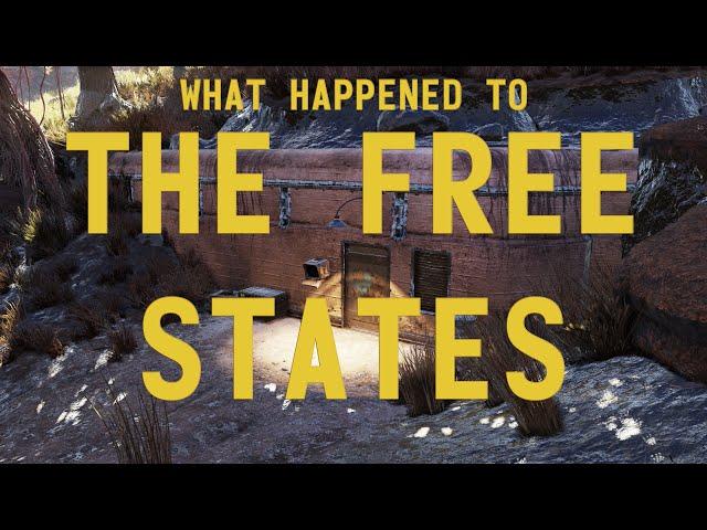 Fallout 76 Lore - What Happened to the Free States