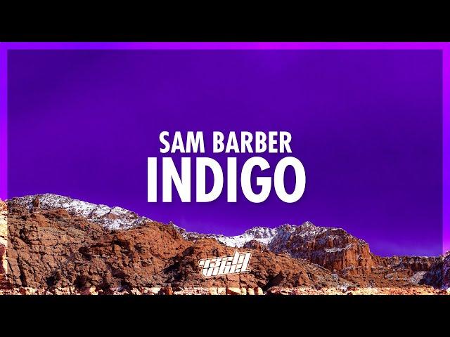 i used to shine bright like gold now i'm all indigo | Sam Barber - Indigo (Lyrics) ft. Avery Anna