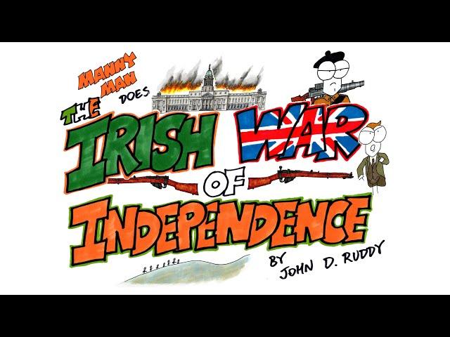 Irish War of Independence in 12 Minutes - Manny Man Does History