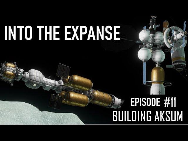 iInto The Expanse Episode 11: Building Aksum