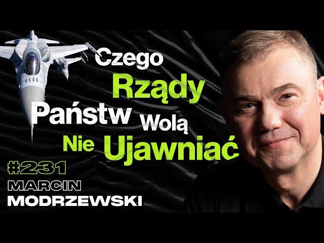#231 Misje o Których Obie Strony Wolałyby Nie Mówić, Pilot F-16, Rosja, ISIS - Marcin Modrzewski