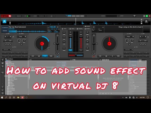 How to Add Sound Effect On Virtual DJ 8