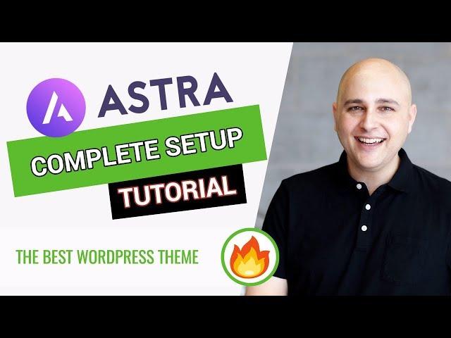 How To Setup A WordPress Website With Astra Pro