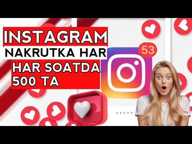 INSTAGRAM NAKRUTKA 2022 // HAMMA SIRLARI OCHILGAN 500 TA