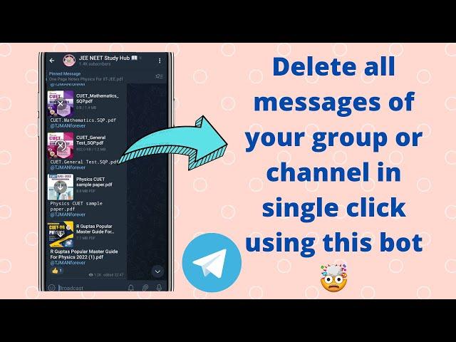 Delete all messages from your telegram channel or group in 1 Click.