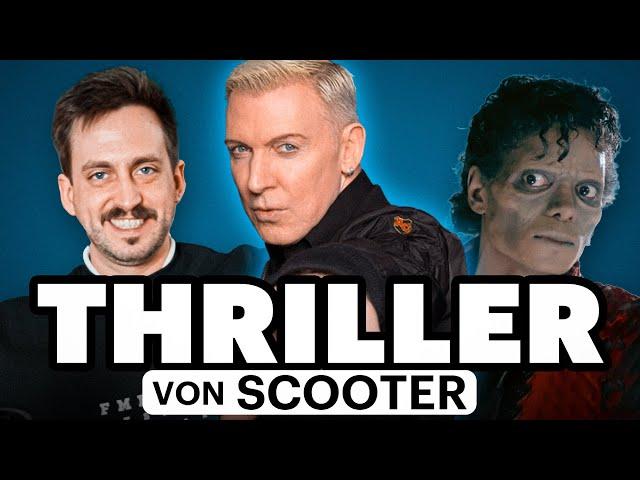 THRILLER im Style von @scooterofficial