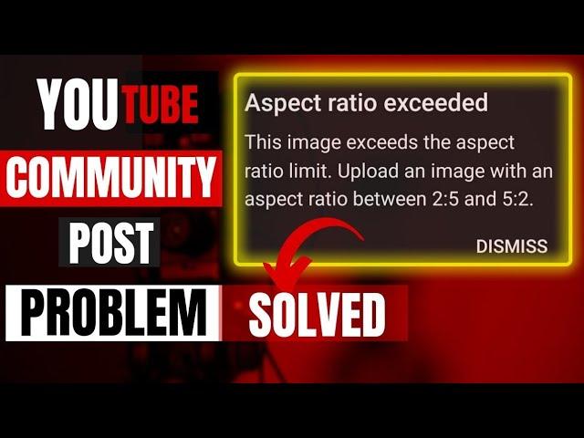 How To Fix Aspect Ratio Exceeded Limit Upload An Image Aspect Ratio Between 2:5 And 5:2  Sloved 2021