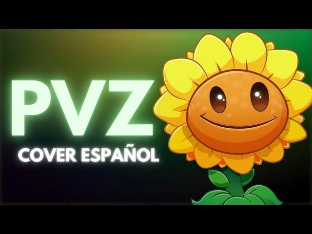 Cover español _ FLOWERS ARE WITH YOU _ Russian Plants vs Zombies SONG @JF_Voice 🪴