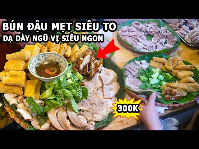 Choáng Với Mẹt Bún Đậu Mắm Tôm 300K Siêu To Giữa Phố Cổ Hà Nội #bundau