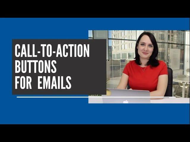 How To Create and Customize Call-To-Action Buttons in Your Emails