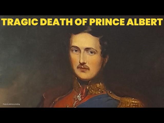 THE DEATH OF PRINCE ALBERT | Queen Victoria and Prince Albert | famous royal death | History Calling