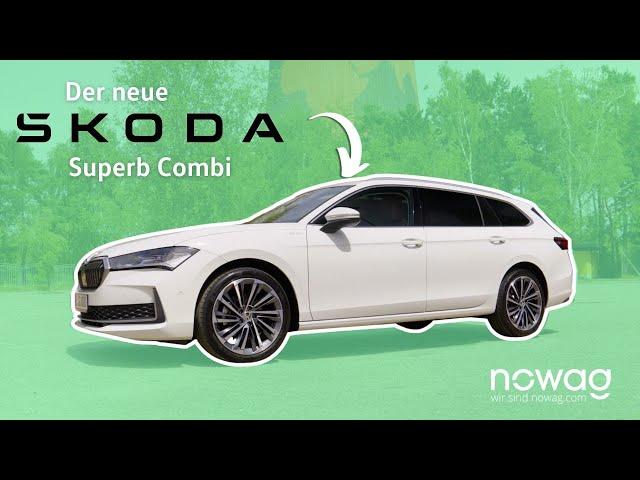 Der NEUE Škoda Superb (2024) I NOWAG I 4K