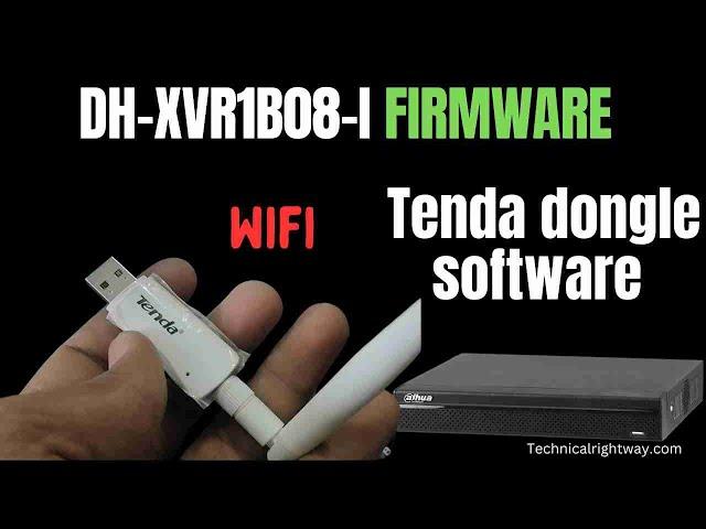 dahua dh-xvr1b04 / dh-xvr1b08 firmware update USB Wi Fi software