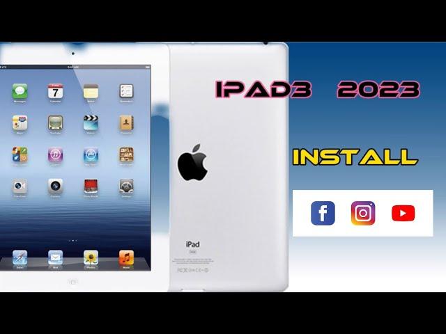 IPAD3 iOS old version 9.3.5 - 9.3.6 install YouTube facebook messenger chrome from 2023