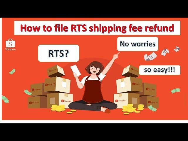 How to Claim RTS refund on shopee