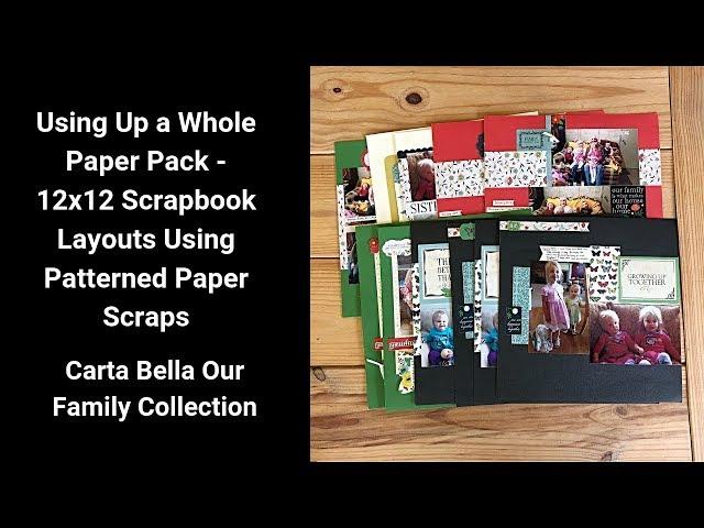 Using Up a Whole Paper Pack - Scrapbook Layouts from Scraps