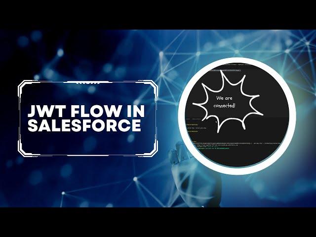 Authorize Salesforce Org using JWT Flow