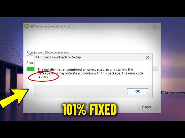 The installer has encountered an unexpected error 2503 - 2502 in Windows 11 / 10 /8/7 | How To Fix 