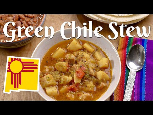 GREEN CHILE STEW: How to Make New Mexico Style Green Chile Stew Using Hatch Chile/Easy Recipe